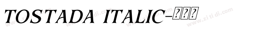 tostada italic字体转换